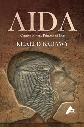 Aida the captive war - the, of